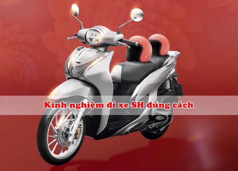 nhung luu y khi di xe sh dung cach