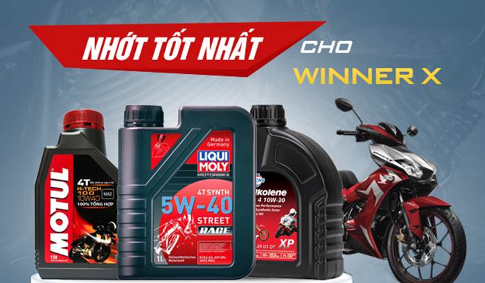 loai nhot danh cho xe winner x loai nhot danh cho xe winner x