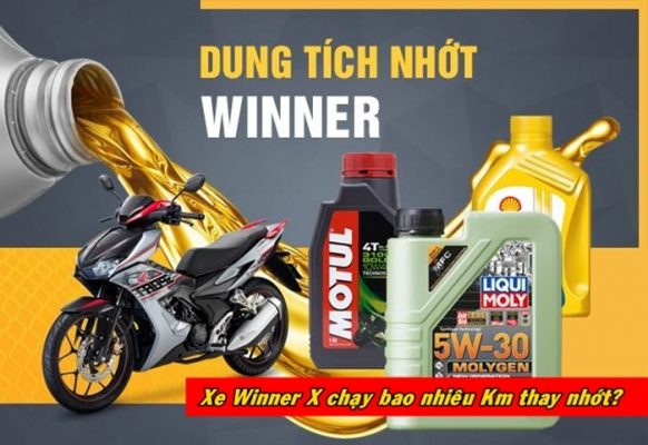 xe winner di bao nhieu km thi thay nhot