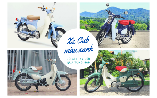 Xe Cub mau xanh