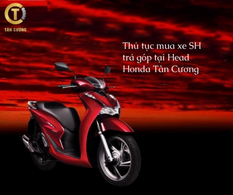 tu van mua xe honda sh tra gop chi tiet tu a den z